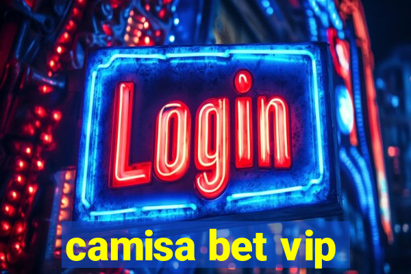 camisa bet vip